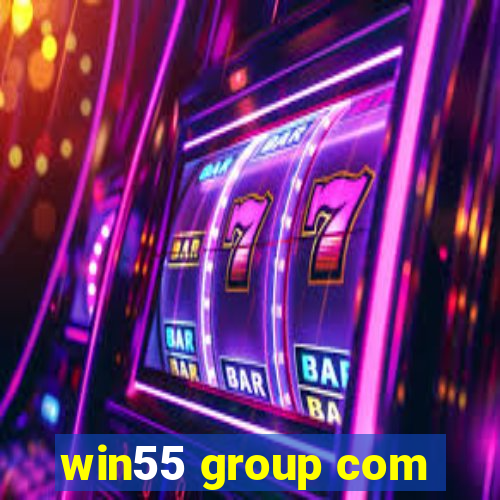 win55 group com